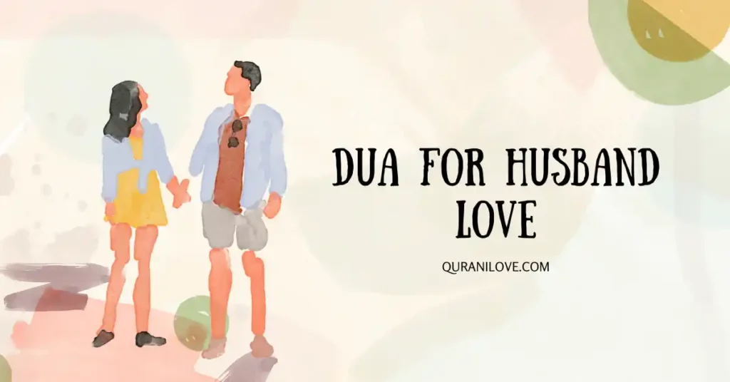 Dua For Husband Love