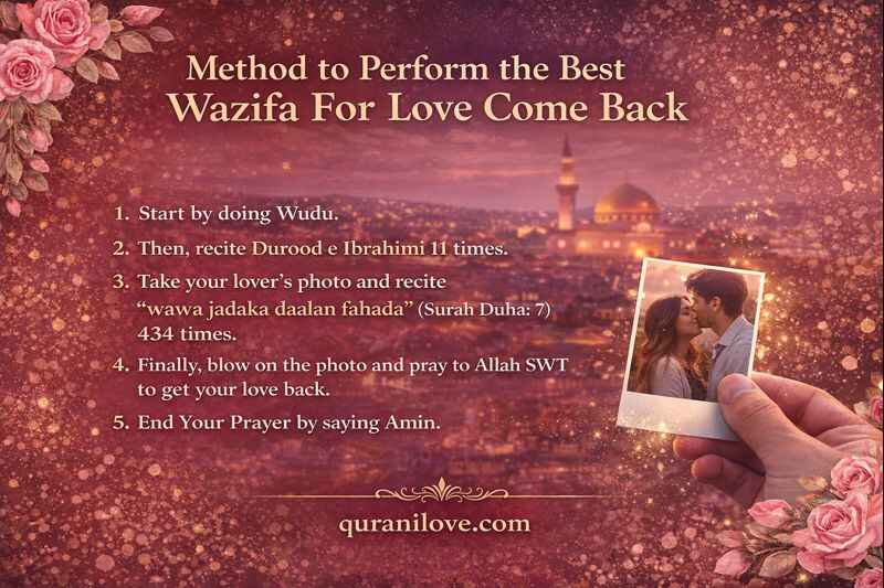 Strong Wazifa For Love Back | Powerful Quranic Method 3 Best Wazifa For Love Come Back